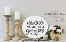 Inspirational signs - ‘Hammer @ HOME’ Kits - Hammer & Stain KC